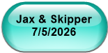 Jax & Skipper 7/5/2026